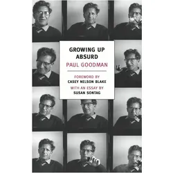 Growing Up Absurd, Sachbücher von Paul Goodman