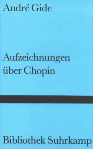 André Gide - Aufzeichnungen über Chopin - Preis vom 09.10.2026 07:28:09 h