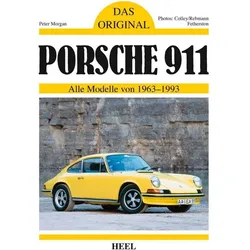 Das Original: Porsche 911, Ratgeber von Peter Morgan