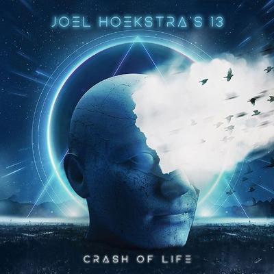 Crash Of Life - Joel Hoekstras 13, CD