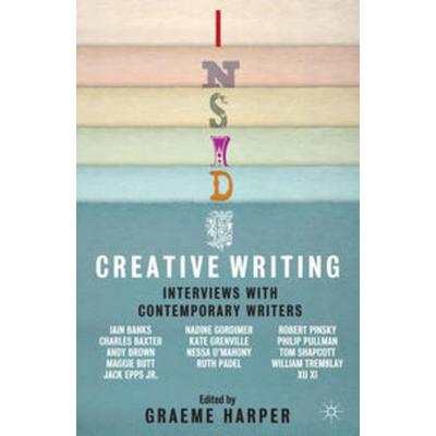 Inside Creative Writing, Taschenbuch von Graeme Harper, Macmillan Education Elt, 978-0-230-21217-6