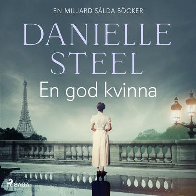 En god kvinna - Danielle Steel, Audio, 9788727147222