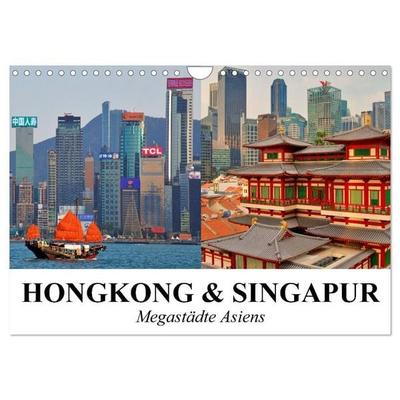 Hongkong und Singapur - Megastädte Asiens (Wandkalender 2027 DIN A4 quer), CALVENDO Monatskalender