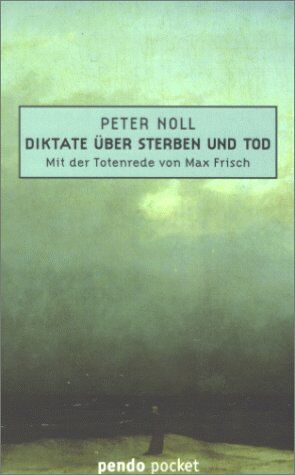 pendo pocket, Bd.20, Diktate über Sterben und Tod - Preis vom 11.10.2026 15:43:13 h