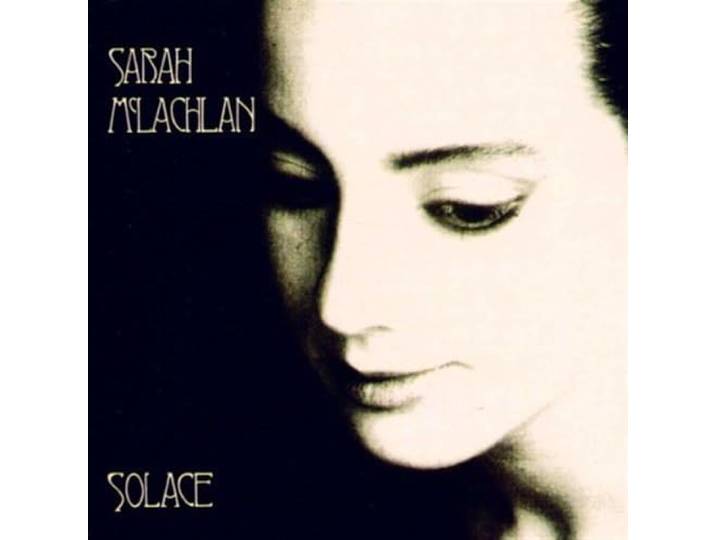 Sarah McLachlan - Solace