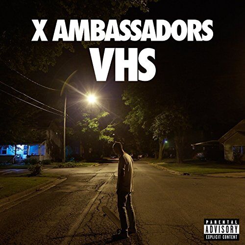 X Ambassadors - VHS - Preis vom 08.10.2026 07:26:42 h