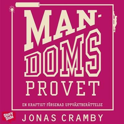 Mandomsprovet - Jonas Cramby, Audio, 9789170369131