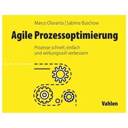 Agile Prozessoptimierung, Fachbücher von Sabrina Buschow