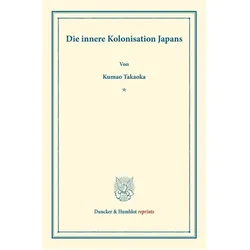 Die innere Kolonisation Japans., Fachbücher von Kumao Takaoka