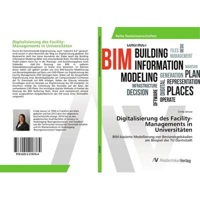 Digitalisierung des Facility-Managements in Universitäten, Taschenbuch von Cindy Janusz, AV Akademikerverlag, 978-620-2-21876-4