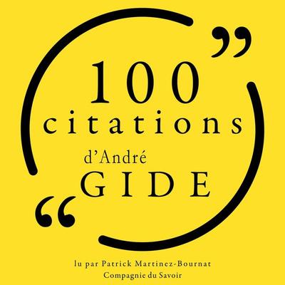 100 citations d'André Gide - André Gide, Audio, 9782821154308