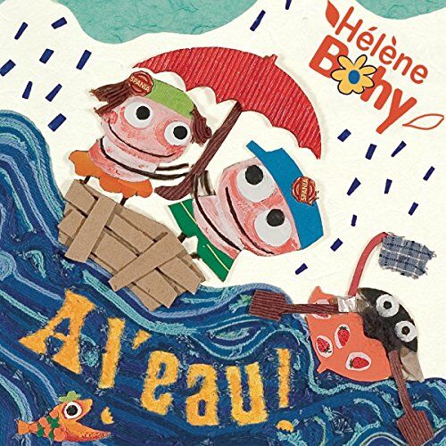 Helene Bohy - A l'Eau - Preis vom 14.10.2026 23:07:16 h