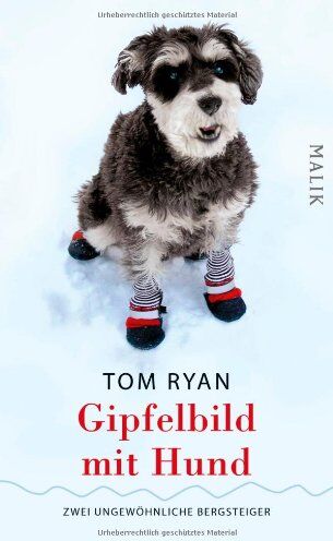 Tom Ryan - Gipfelbild mit Hund: Zwei ungewöhnliche Bergsteiger - Preis vom 09.10.2026 07:28:09 h