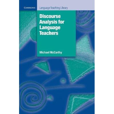Discourse Analysis for Language Teachers, Taschenbuch von Michael McCarthy, Cambridge Academic, 978-0-521-36746-2