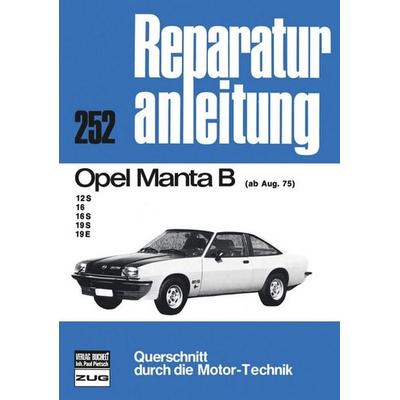 Opel Manta B ab 08/75, Paperback von , Bucheli, 978-3-7168-1312-6