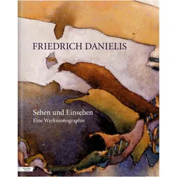 Friedrich Danielis — Sehen und Einsehen, Sachbücher von Friedrich Danielis
