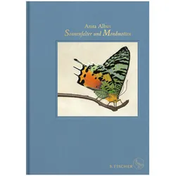 Sonnenfalter und Mondmotten, Fachbücher von Anita Albus