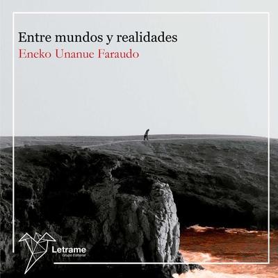 Entre mundos y realidades - Eneko Unanue Faraudo, Audio, 4099995380521