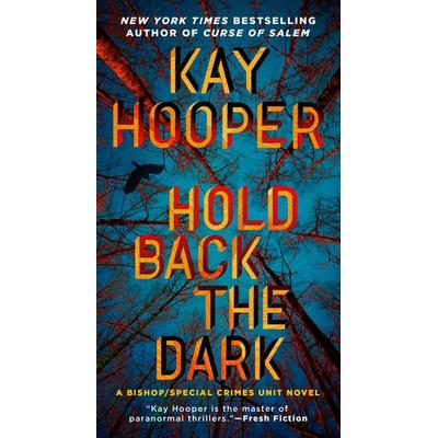 Hold Back the Dark, Taschenbuch von Kay Hooper, KNV Besorgung, 978-0-515-15605-8
