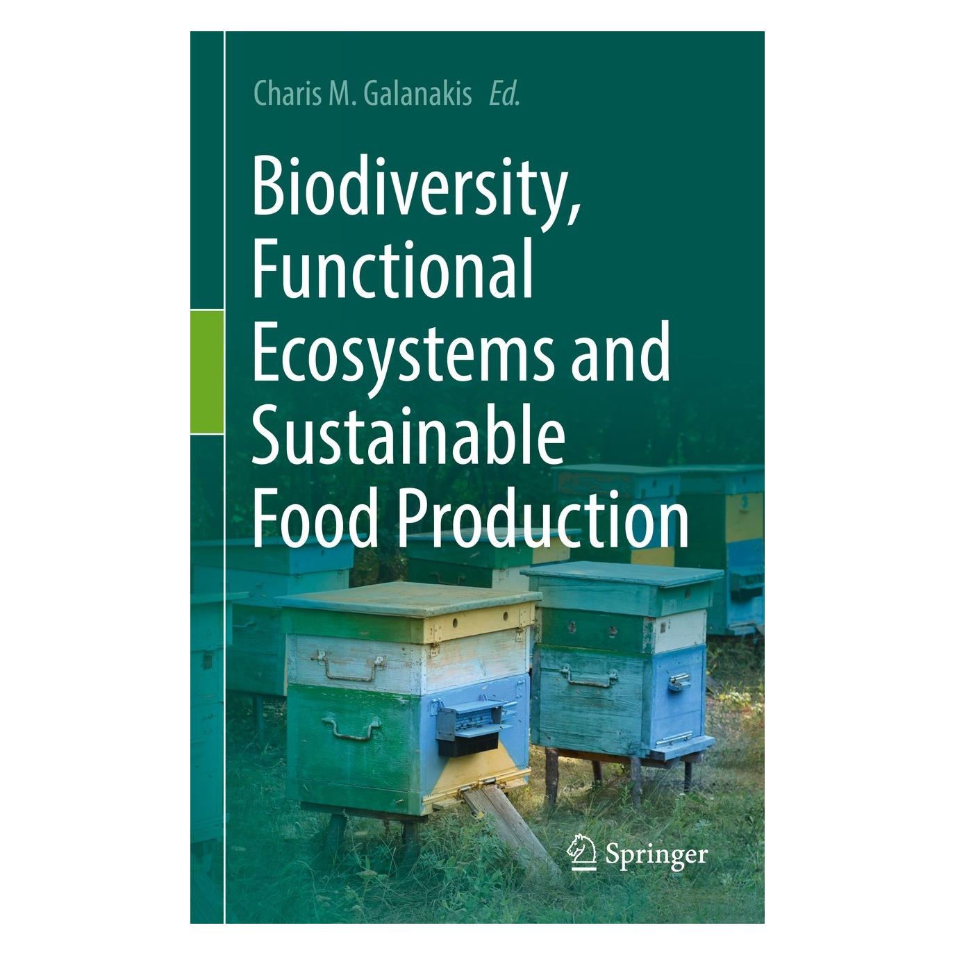 Springer Biodiversity, Functional Ecosystems and Sustainable Food Production (Englisch, Hardcover, Charis M. Galanakis) (9783031074332)