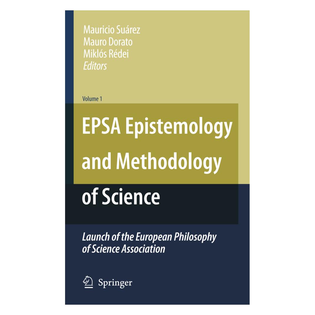 Springer EPSA Epistemology and Methodology of Science (Englisch, Mauricio Suárez, Mauro Dorato, Miklós Rédei) (55574447)