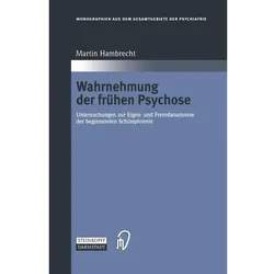Wahrnehmung der frühen Psychose, Fachbücher von Martin Hambrecht