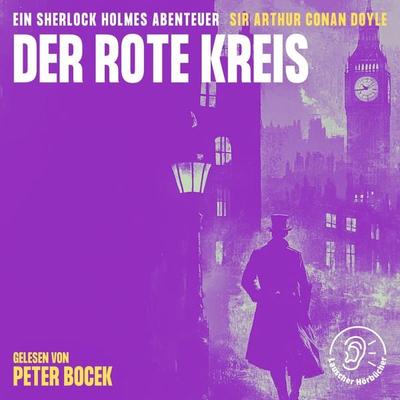 Der rote Kreis - Arthur Conan Doyle, Audio, 9783991761082