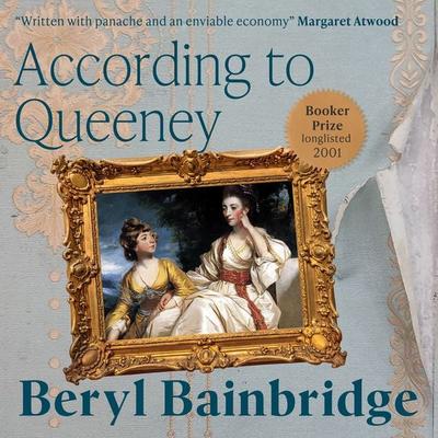 According to Queeney - Beryl Bainbridge, Audio, 9781399195577
