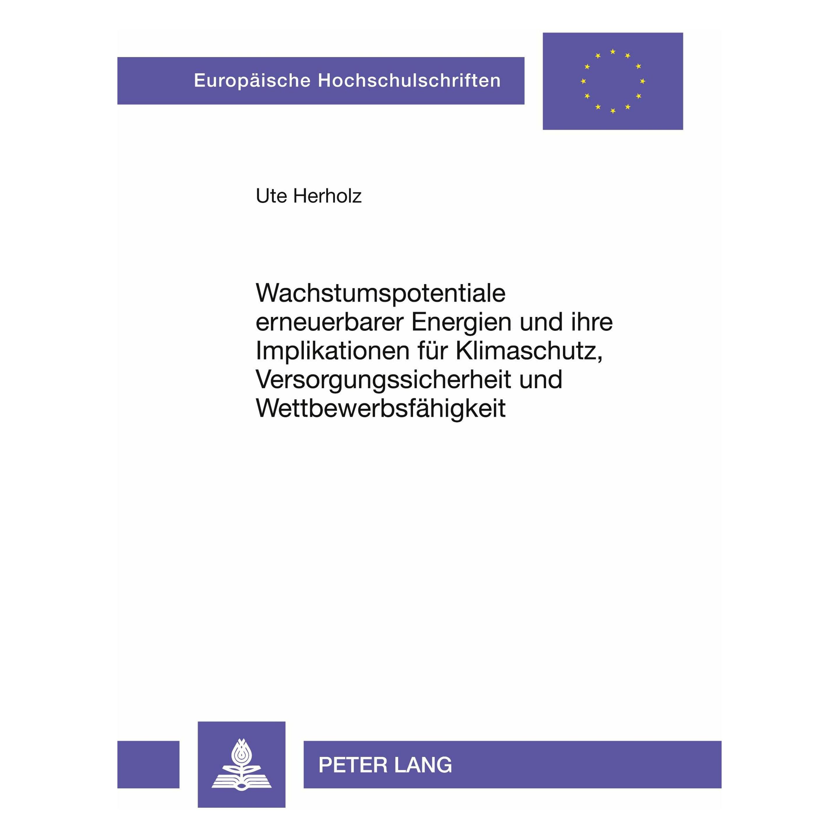 Peter Lang Herholz:Wachstumspotentiale erneuerbare (Deutsch, Softcover, Ute Herholz) (64886953)