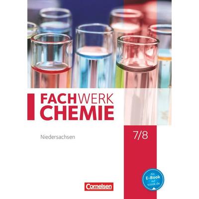 Fachwerk Chemie - Niedersachsen - 7./8. Schuljahr, Gebundene Ausgabe von Andreas G. Harm,Elke Freiling-Fischer,Melanie Rau,Catrin Beil,Anni Moll,