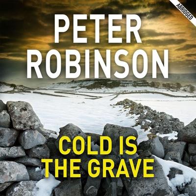 Cold is the Grave - Peter Robinson, Audio, 9780230702516