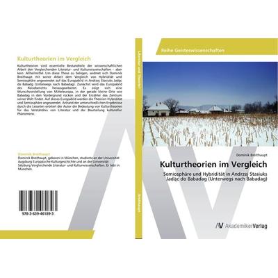 Kulturtheorien im Vergleich, Taschenbuch von Dominik Breithaupt, AV Akademikerverlag, 978-3-639-46189-3