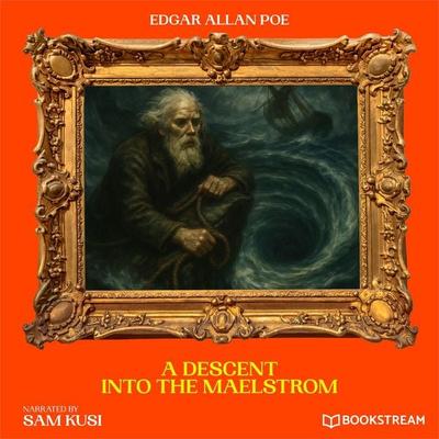 A Descent into the Maelstrom - Edgar Allan Poe, Audio, 9783711949103