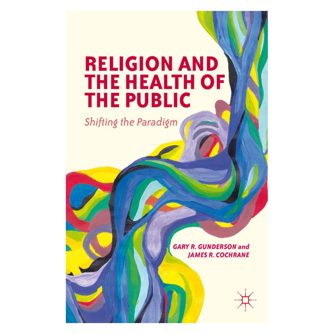 Springer Religion and the Health of the Public (Englisch, Softcover, G Gunderson, G. Gunderson, J Cochrane, James R. Cochrane) (35051576)