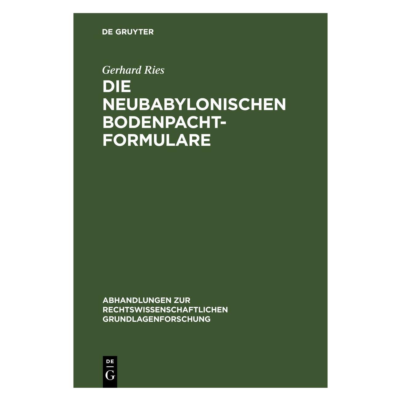 De Gruyter Ries:Die neubabylonischen Bodenpachtfor (67778027)