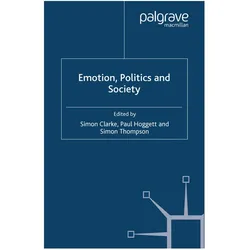 Emotion, Politics and Society, Fachbücher von Simon Thompson