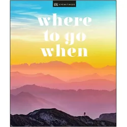 Where To Go When, Ratgeber von DK Eyewitness