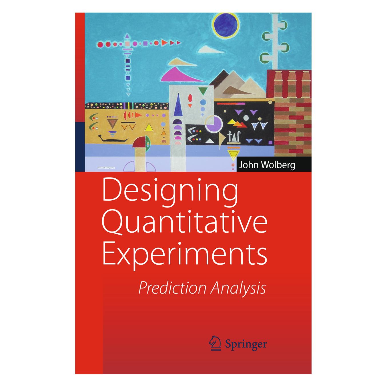 Springer Designing Quantitative Experiments (Englisch, Softcover, John Wolberg) (55235902)