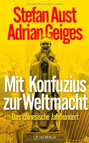 Stefan Aust - Mit Konfuzius zur Weltmacht: Das chinesische Jahrhundert - Preis vom 18.10.2026 19:22:15 h