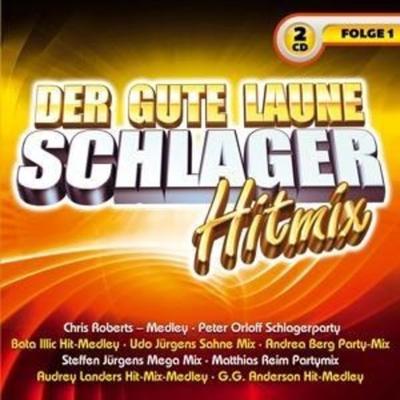 Der gute Laune Schlager Hitmix,Folge 1 - Various, CD