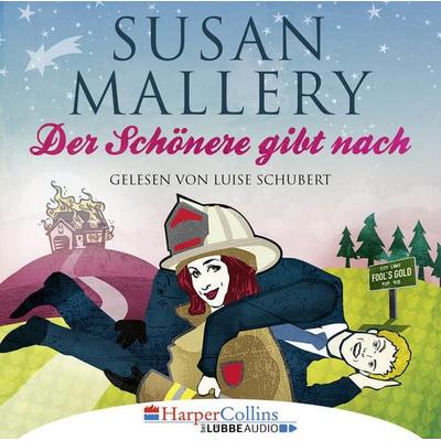 Der Schönere gibt nach - Fool's Gold, Teil 9 - Susan Mallery, Audio, 9783961091737