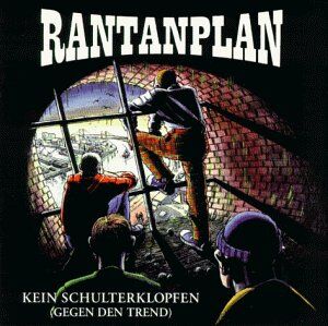 Rantanplan - Kein Schulterklopfen (Gegen Den Trend) - Preis vom 27.09.2026 03:53:48 h