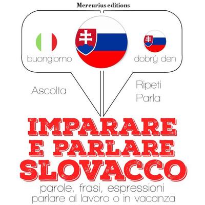 Imparare & parlare slovacco - JM Gardner, Audio, 9782821120792
