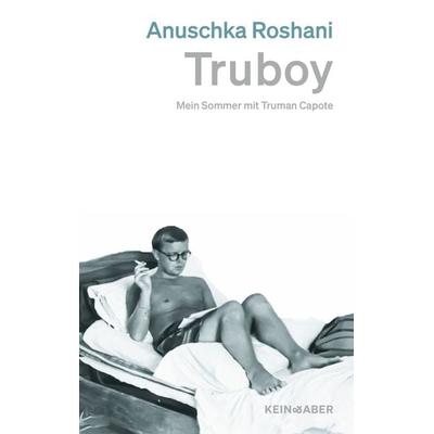 Truboy, Gebundene Ausgabe von Anuschka Roshani, Kein & Aber, 978-3-0369-5053-2