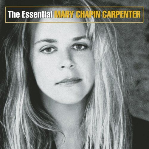 Mary Chapin Carpenter - The Essential Mary Chapin Carpenter - Preis vom 09.10.2026 07:28:09 h
