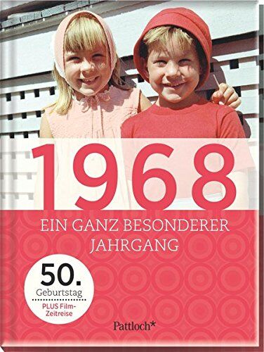 1968: Ein ganz besonderer Jahrgang - 50. Geburtstag - Preis vom 11.10.2026 03:10:56 h