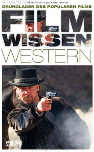 Georg Seeßlen - Filmwissen: Western: Grundlagen des populären Films - Preis vom 02.10.2026 23:42:20 h