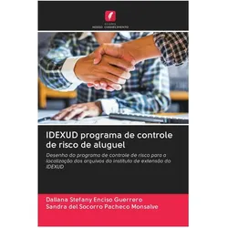 IDEXUD programa de controle de risco de aluguel, Ratgeber von Sandra del Socorro Pacheco Monsalve, Dallana Stefany Enciso Guerrero