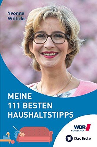 Yvonne Willicks - Meine 111 besten Haushaltstipps - Preis vom 09.10.2026 07:28:09 h