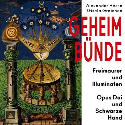Geheimbünde - Gisela Graichen,Alexander Hesse, Audio, 9783863527983